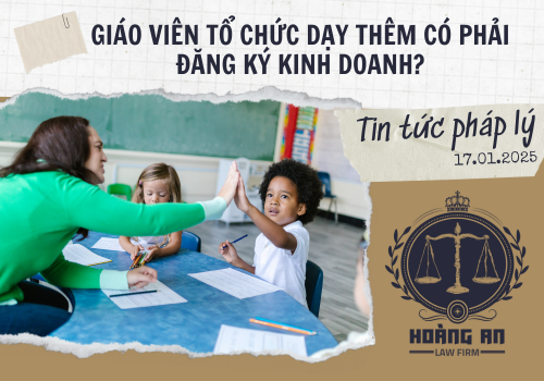 Giáo viên tổ chức dạy thêm có phải đăng ký kinh doanh? Những điều cần biết?